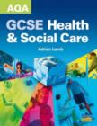 Image for AQA GCSE Health and Social Care : Textbook