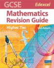 Image for GCSE Edexcel Mathematics Revision Guide : Higher Tier