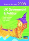 Image for UK government &amp; politics  : annual survey 2008