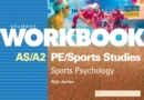 Image for AS/A2 PE/Sport Studies : Sports Psychology : Workbook