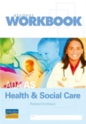 Image for AQA AS Health and Social Care : Student Worlbook