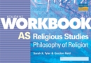 Image for AS Religious Studies : Philosophy of Religion : Student Workbook