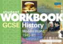 Image for GCSE History : Modern World History, 1945-91