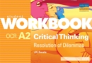 Image for OCR A2 Critical Thinking : Resolution of Dilemmas : Workbook