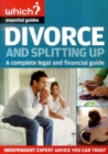 Image for Divorce and Splitting Up : A Complete Legal and Financial Guide