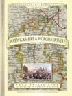 Image for Revolutionary Times Atlas of Warwickshire and Worcestershire  - 1830-1840