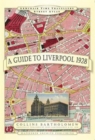 Image for A Guide to Liverpool 1928