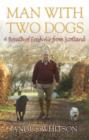 Image for Man with two dogs  : a breath of fresh air from Scotland