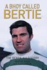 Image for A bhoy called Bertie