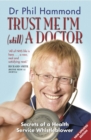 Image for Trust me, I&#39;m (still) a doctor