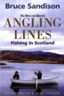 Image for Angling lines  : fishing in Scotland