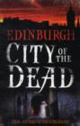 Image for Edinburgh  : city of the dead