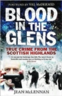Image for Blood in the glens  : true crime from the Scottish Highlands