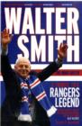 Image for Walter Smith - The Ibrox Gaffer