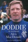 Image for Doddie  : my autobiography