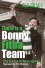 Image for There is a bonny fitba team: fifty years of the Hibee highway
