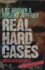 Image for Real hard cases: unsolved crimes reinvestigated