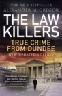 Image for The law killers: true crime from Dundee