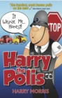 Image for It wisnae me-- honest!: a hilarious new collection from Harry the Polis