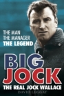 Image for Big Jock: the real Jock Wallace