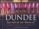 Image for Dundee, but not as we know it