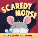 Image for Scaredy Mouse
