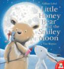 Image for Little Honey Bear and the Smiley Moon