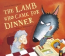Image for The Lamb Who Came for Dinner