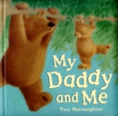 Image for My Daddy and Me