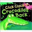 Image for Click Clack Crocodile&#39;s Back