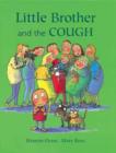 Image for Little Brother and the Cough