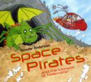 Image for Space Pirates and the Monster of Malswomp