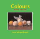 Image for Colours  : a first art book