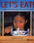 Image for Let&#39;s eat!  : children and their food around the world