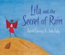 Image for Lila and the Secret of Rain