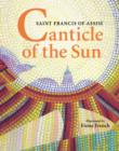 Image for Canticle of the sun  : a hymn of Saint Francis of Assisi