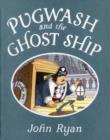 Image for Pugwash and the Ghost Ship