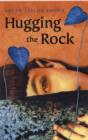 Image for Hugging the Rock
