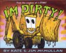 Image for I&#39;m Dirty