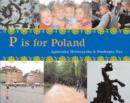 Image for P is for Poland