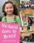 Image for Victoria Goes to Brazil