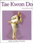 Image for TheTae Kwon Do Handbook