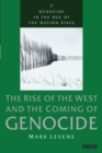 Image for The rise of the West and the coming of genocide