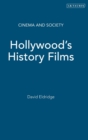 Image for Hollywood&#39;s History Films