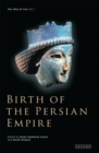 Image for Birth of the Persian EmpireVol. 1 : Vol. 1