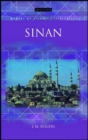 Image for Sinan  : makers of Islamic civilization