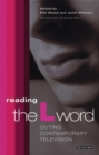 Image for Reading The L word  : outing contemporary television
