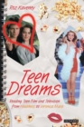 Image for Teen dreams  : reading teen film from Heathers to Veronica Mars