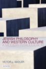Image for Jewish philosophy and western culture  : a modern introduction