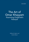 Image for The Art of Omar Khayyam
